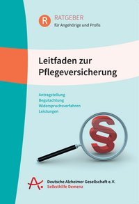 Cover: Leitfaden zur Pflegeversicherung bei Demenz